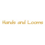 Hands & Looms